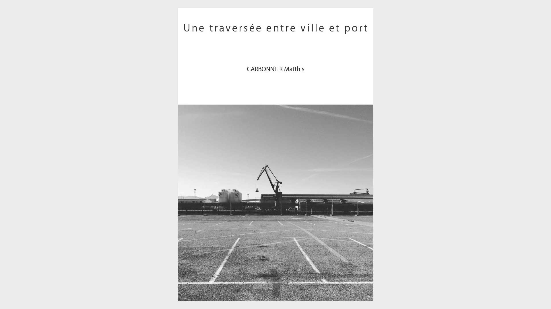 Livre traversée entre ville et port
